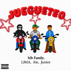 Juegueteo (Remix|Explicit)