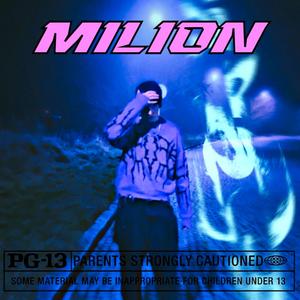 Milion (Explicit)