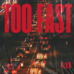 Too Fast