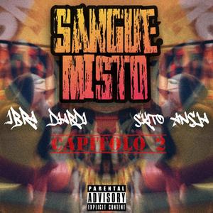 Sangue Misto Cap.2 (feat. Young Ibra, Ansja & Diardi) [Explicit]