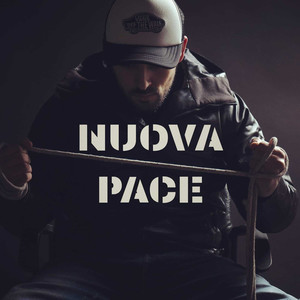 Nuova Pace (Explicit)