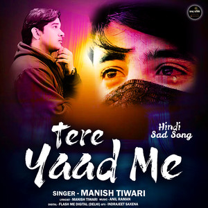 TERE YAAD ME