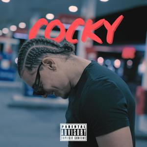 Cocky (Explicit)