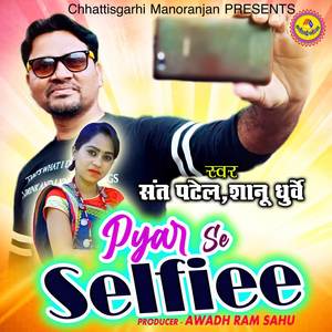 Pyar Se Le Le Selfiee