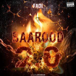 Barood 2.0 (Explicit)