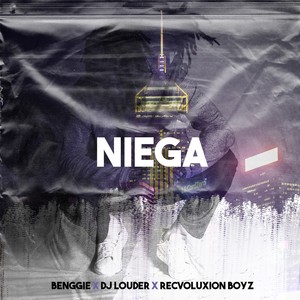 Niega (Explicit)