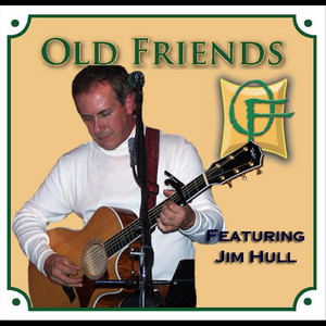 Jim Hull and Old Friends