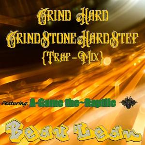 Grind Hard (feat. A-Game) (Explicit)