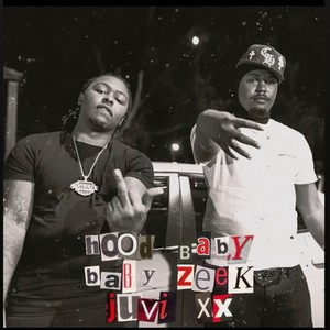 Hood Baby (feat. Juvie2xx) [Explicit]