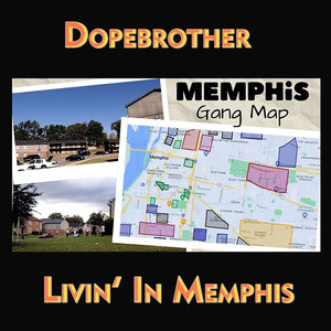 Livin` in Memphis (Explicit)