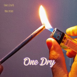 One Dry (Explicit)