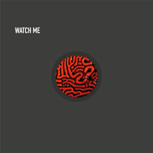 Watch Me