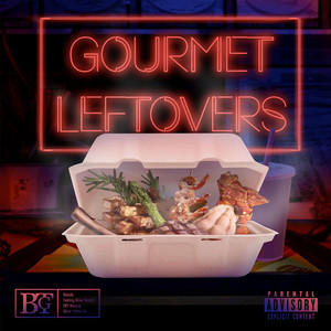 Gourmet Leftovers (Explicit)