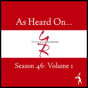 As Heard on Young and the Restless S46 Vol. 1 (Explicit)