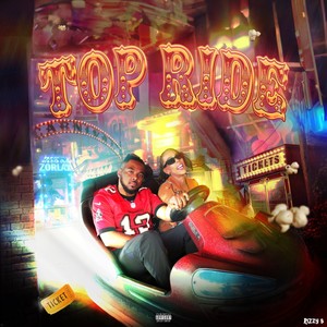 Top Ride (Explicit)