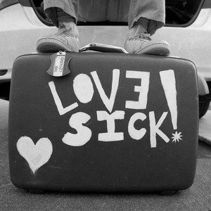 LOVE SICK! (Explicit)
