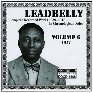 Leadbelly, Vol. 6 (1947)