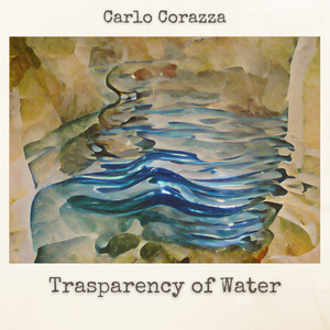 Carlo Corazza - Muted Water Clarity