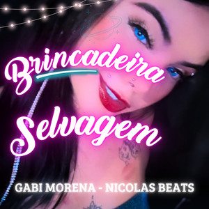 Brincadeira selvagem (Explicit)