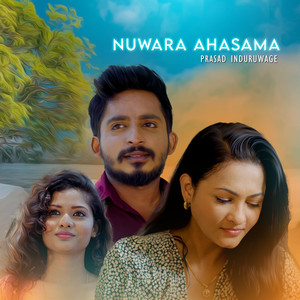 Nuwara Ahasama (Explicit)