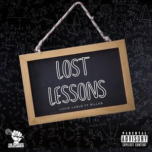 Lost Lessons(feat. Rillo$) (Explicit)