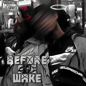 BEFORE EYE WAKE! (Explicit)