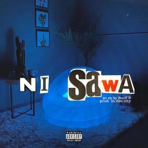 Ni Sawa (Explicit)