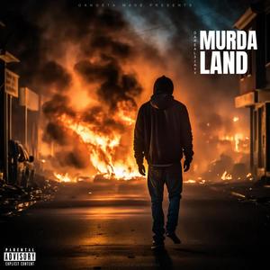 Murda Land (Explicit)