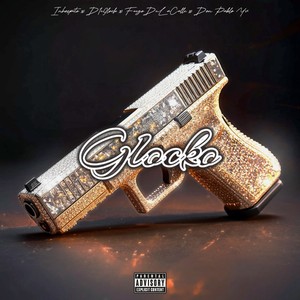 Glocko (Explicit)