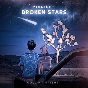 Midnight Broken Stars (feat. Srishti)