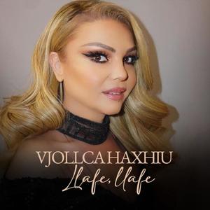 Llafe, llafe (feat. Vjollca Haxhiu)