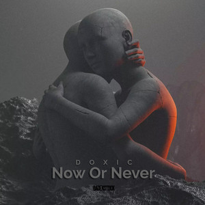 Now or Never