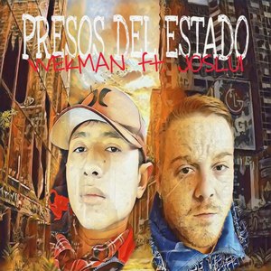 Presos Del Estado (Explicit)