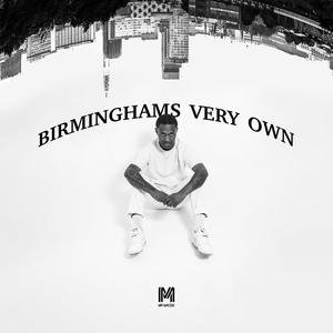 Birminghams Very Own (Explicit)