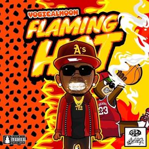 Flaming Hot ! (Explicit)