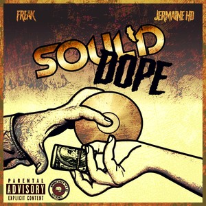 Soul'd Dope (feat. Jermaine HD) (Explicit)