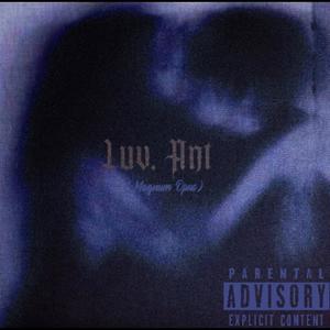 luv, ant. (Explicit)