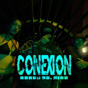 Conexión 2.0 (feat. KYAHH & MEMX ROSSO) (Remix)