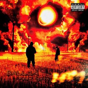 BALLIN' (feat. 1gavn) (Explicit)