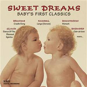 Sweet Dreams: Baby's First Classics, Vol. 2