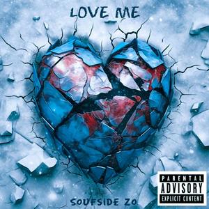 Love Me (Explicit)