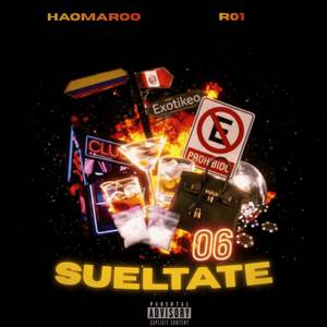 Sueltate (Explicit)