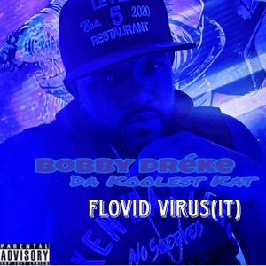 Flovid Virus (IT) [Explicit]