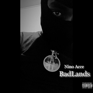 BadLands (Explicit)