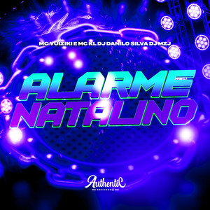 Alarme Natalino (Explicit)