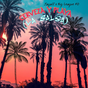 Cerveza Y Playa (La Salsa)