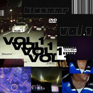 #BLUSMMR, Vol. 1 (Explicit)