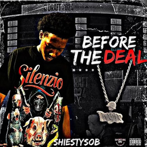 Before The Deal (Explicit)