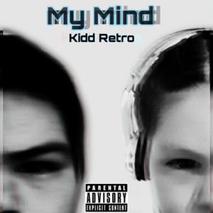 My Mind (Explicit)