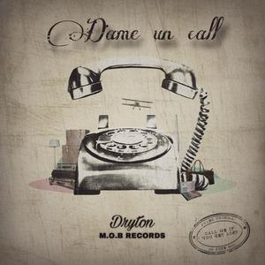 Dame un call (Explicit)